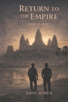 Return to the Empire: The Lost B0GG6M237P Book Cover