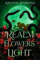 A Realm of Flowers and Light (A Cerulia Realm Series) B0DYF5CSCC Book Cover