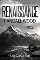 Renaissance: A Vigilante Justice FBI Thriller (Jack Randall Book 9) LARGE PRINT 1938825551 Book Cover