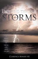 Enduring Through the Storms 1615796835 Book Cover