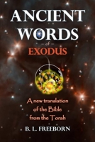 Ancient Words of Exodus 0359057152 Book Cover