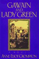 Gawain and Lady Green 1556115075 Book Cover