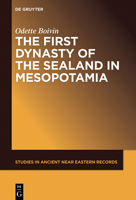 The First Dynasty of the Sealand in Mesopotamia 1501516396 Book Cover