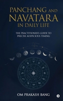 Panchang and Navatara in Daily Life: The Practitioner's Guide to Precise Auspicious Timing B0GQ4Y6SC1 Book Cover