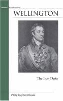 Wellington: The Iron Duke (Military Profiles) 1574888935 Book Cover