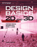 Design Basics: Introduction to 2D and 3D Design 0495909971 Book Cover