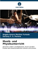 Musik- und Physikunterricht (German Edition) 6206586170 Book Cover