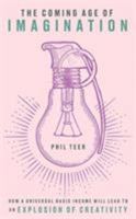The Coming Age of Imagination 1783525932 Book Cover