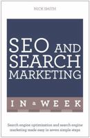 Successful SEO and Search Marketing in a Week: Teach Yourself 147361032X Book Cover