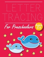 Letter Tracing for Preschoolers Whale: Letter a tracing sheet - abc letter tracing - letter tracing worksheets - tracing the letter for toddlers - A-z dots writing with arrows - handwriting alphabet f 1671331281 Book Cover