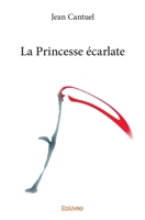 La Princesse écarlate (French Edition) 241423203X Book Cover