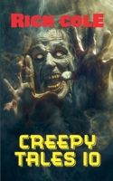 Creepy Tales 10 B0GVVL4T1T Book Cover
