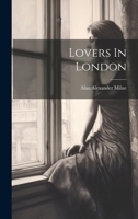 Lovers In London 1022641115 Book Cover