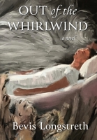 Out of the Whirlwind B0BMD6JQJL Book Cover