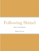 Following Shtisel: Season 3 and Autonomies 1667182110 Book Cover