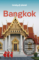 Lonely Planet Bangkok 1786570815 Book Cover