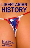 Libertarian History 153544326X Book Cover