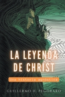 La Leyenda de Christ B0C8S9N657 Book Cover