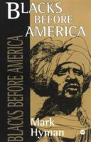 Blacks Before America 0865432996 Book Cover