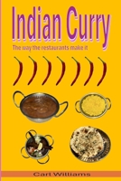 Indian curry - The way the restaurants make it B0DSG1PCZZ Book Cover