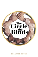 The Circle That Binds 1665707585 Book Cover