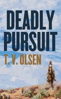 Deadly Pursuit 0786205075 Book Cover
