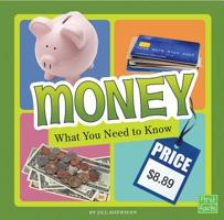 Money: What You Need to Know 1515781208 Book Cover