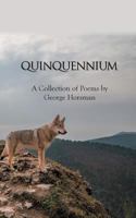Quinquennium: A Collection of Poems by George Horsman 1787193233 Book Cover