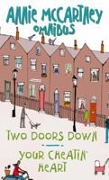 Annie McCartney Omnibus - Two Doors Down & Your cheatin' Heart 0751541605 Book Cover