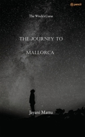 The Journey to Mallorca 9356107157 Book Cover