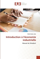 Introduction à l'économie industrielle 620342417X Book Cover