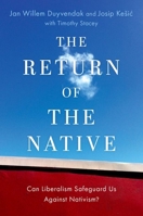 The Return of the Native 0197663044 Book Cover