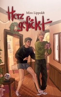 Herzgefickt: Gay Romance voller Verlangen, Chaos & Selbstzerstörung 3384721306 Book Cover