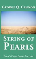 A String of Pearls : The Second Book of the Faith-Promoting Series 1492921815 Book Cover
