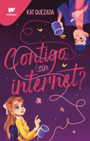 Contigo sin internet / With You Even without WiFi (Spanish Edition) 6073846894 Book Cover