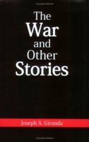 The War and Other Stories 1420874233 Book Cover
