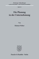 Die Planung in Der Unternehmung 3428016475 Book Cover