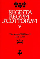 Acts of William I, 1165-1214 0852241429 Book Cover