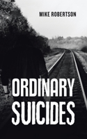 Ordinary Suicides B0H1XQHLHX Book Cover