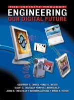 Engineering Our Digital Future Devry U 0130354821 Book Cover