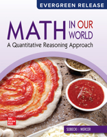 Math in Our World : A Quantitative Reasoning Approach 1266214518 Book Cover