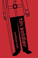 Tin Soldier 1721191224 Book Cover