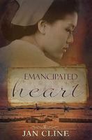 Emancipated Heart 0692405674 Book Cover