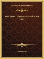 De Cariae Lydiaeque Sacerdotibus (1891) 1276415605 Book Cover