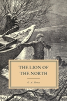 The Lion Of The North 1515203417 Book Cover