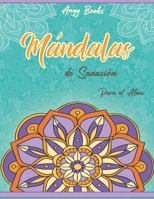 Mándalas: de Sanación para el Alma (Spanish Edition) B089CRK1RN Book Cover