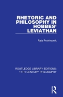 Rhetoric and Philosophy in Hobbes' Leviathan 0367331055 Book Cover