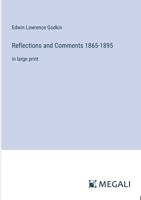 Reflections and Comments 1865-1895: in large print 3368364189 Book Cover