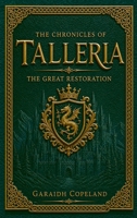 The Great Restoration (The Chronicles of Talleria) B0HD5MFCKY Book Cover