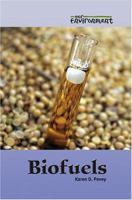 Biofuels (Our Environment) 0737735600 Book Cover
